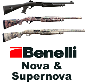 Benelli Nova and Super Nova